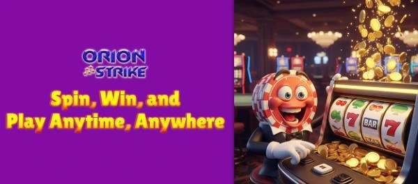 Orion Stars XYZ | Play Casino Games Online Anytime